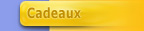 Cadeaux
